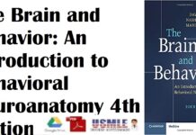 The Brain and Behavior An Introduction to Behavioral Neuroanatomy 4th Edition PDF Free Download