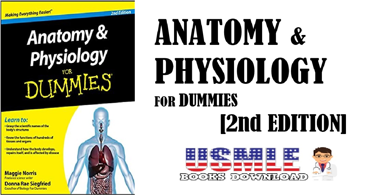 Anatomy and Physiology For Dummies 2nd Edition PDF 