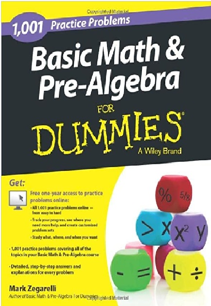 Basic Math and Pre-Algebra: 1,001 Practice Problems For Dummies PDF