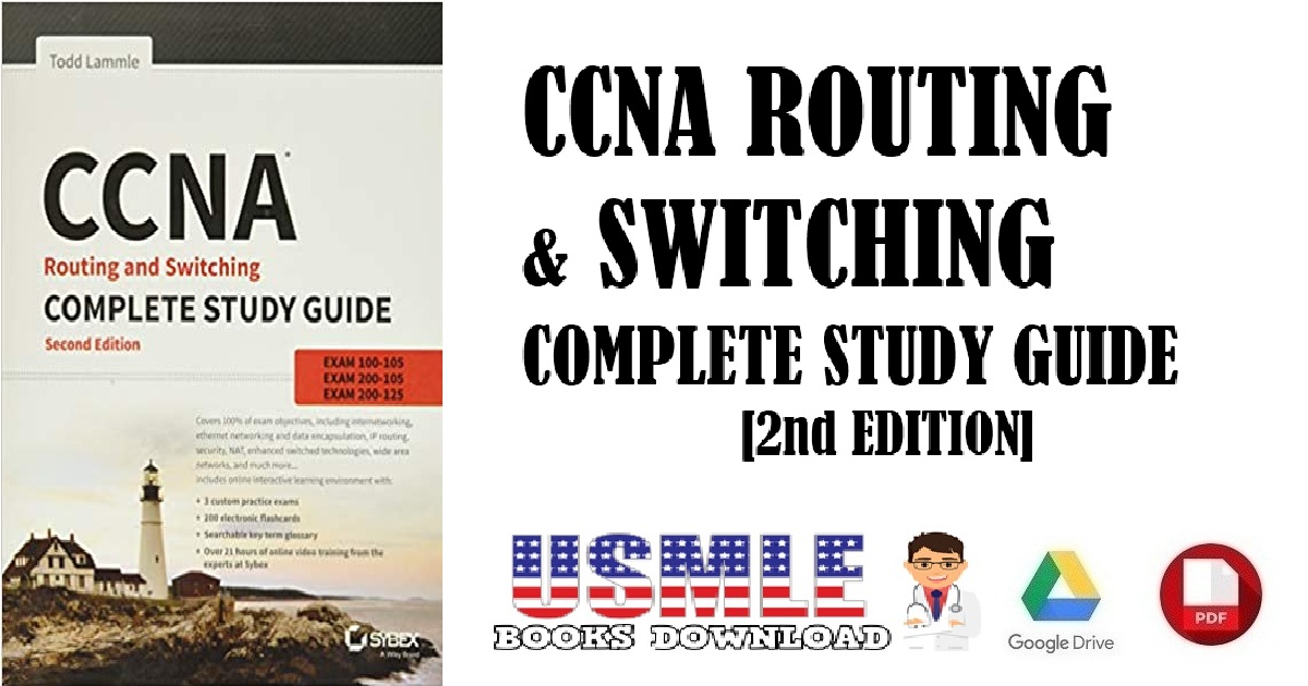 CCNA Routing and Switching Complete Study Guide Exam 100-105, Exam 200-105, 2nd Edition PDF 