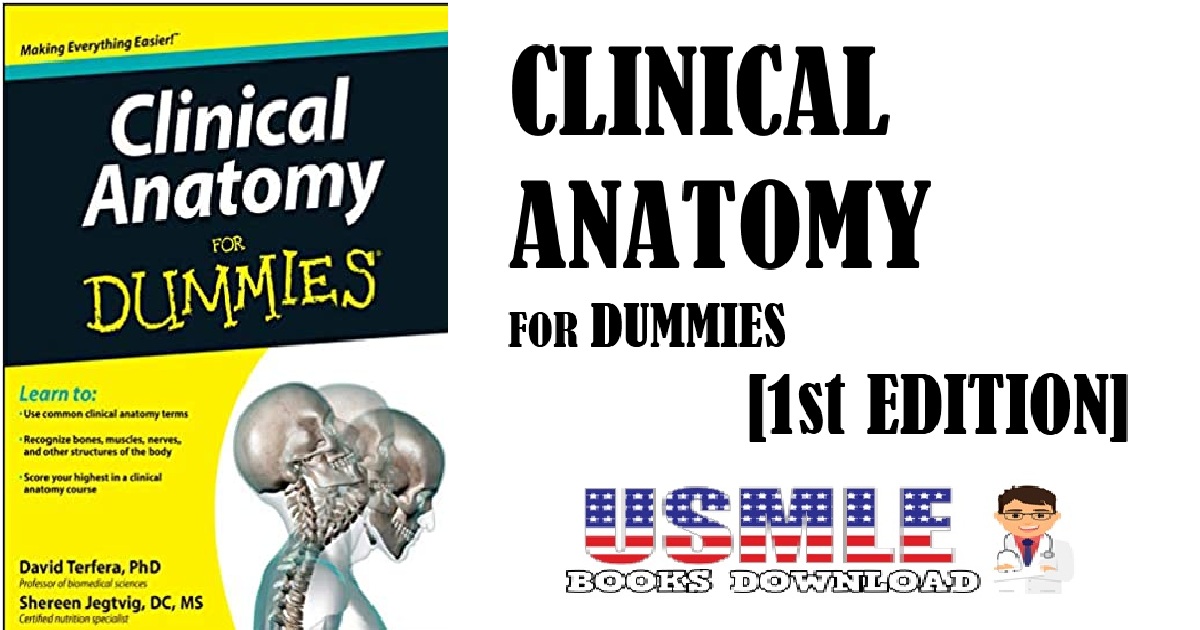 Clinical Anatomy For Dummies 1st Edition PDF 