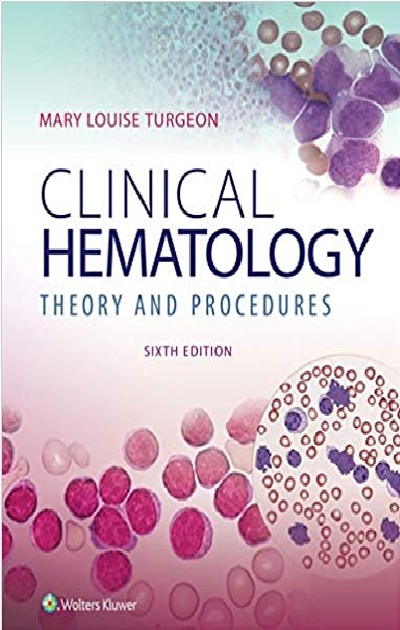 Clinical Hematology: Theory & Procedures 6th Edition PDF