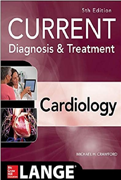 Current Diagnosis and Treatment Cardiology 5th Edition PDF