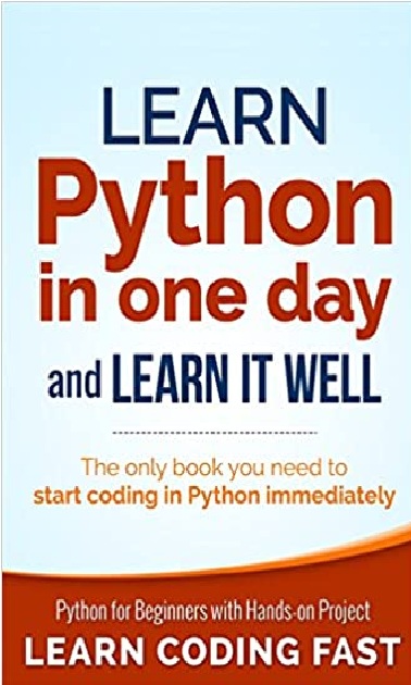 Learn Python in One Day and Learn It Well PDF