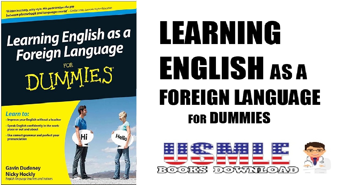 Learning English as a Foreign Language For Dummies 1st Edition PDF
