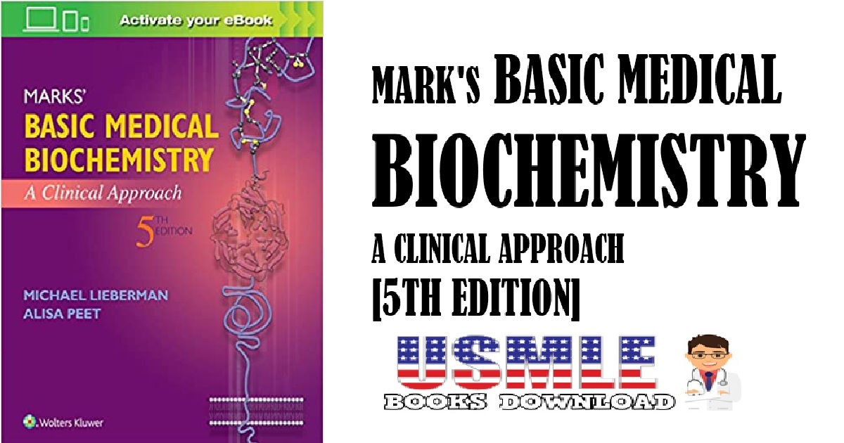 Marks' Basic Medical Biochemistry A Clinical Approach 5th Edition PDF 