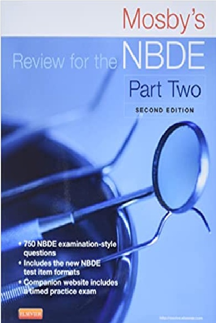 Mosby's Review for the NBDE Part II (National Board Dental Examination) 2nd Edition PDF