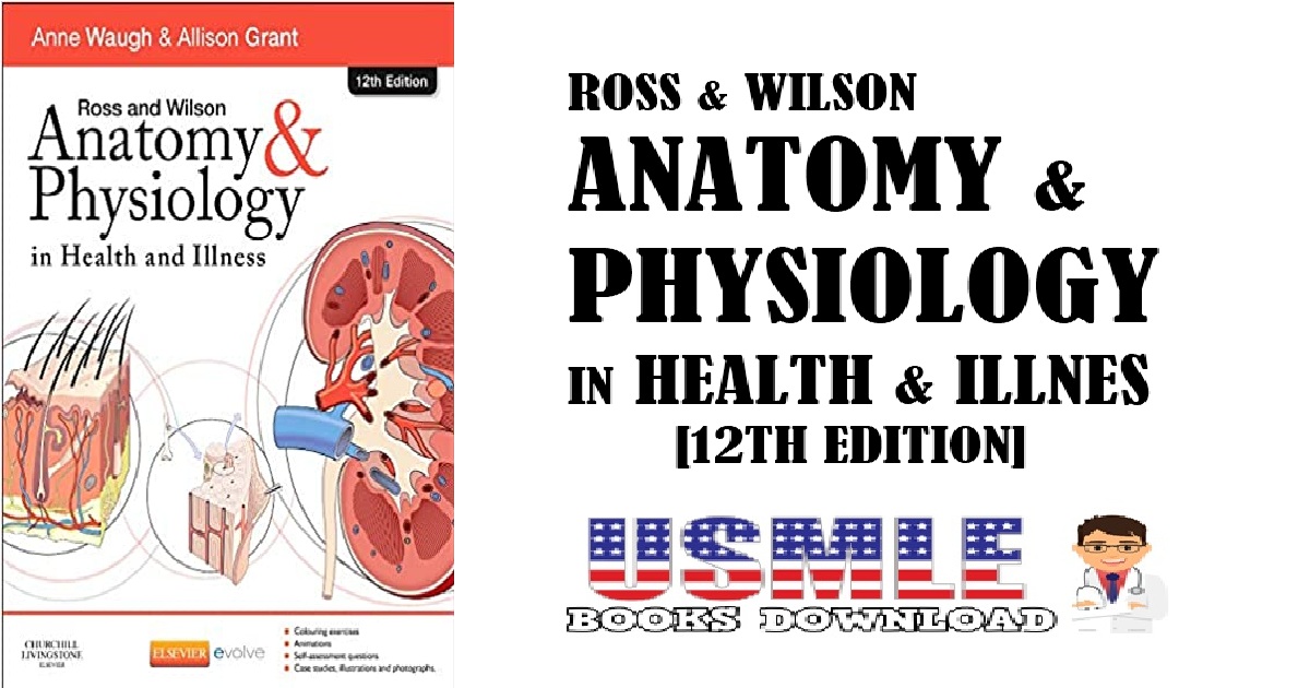Ross and Wilson Anatomy and Physiology in Health and Illness 12th Edition PDF