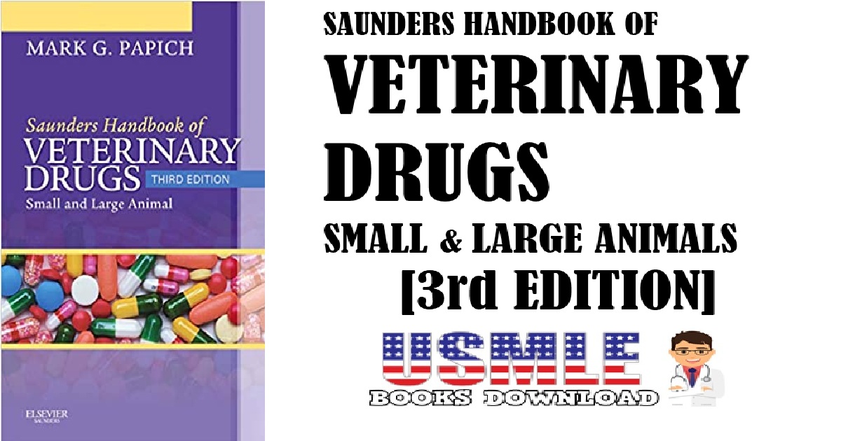 Saunders Handbook of Veterinary Drugs Small and Large Animal 3rd Edition PDF 