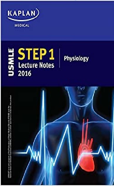 USMLE Step 1 Lecture Notes 2016: Physiology PDF