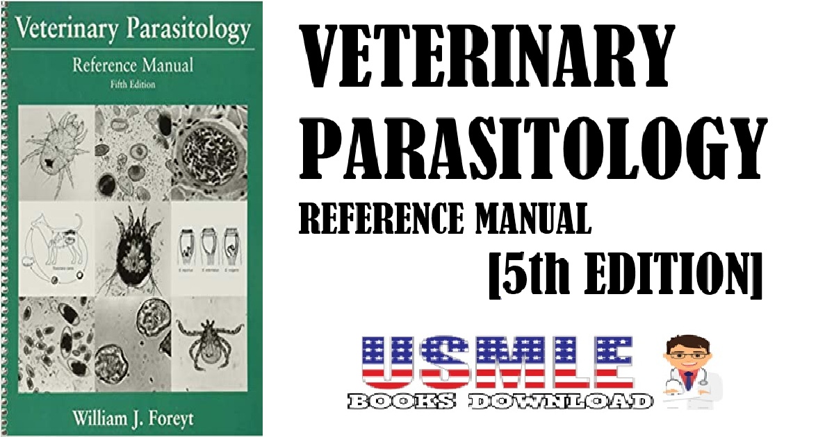 Veterinary Parasitology Reference Manual 5th Edition PDF