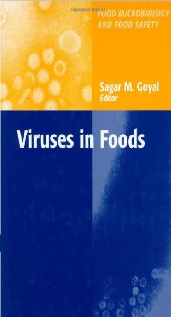 Viruses in Foods (Food Microbiology & Food Safety) PDF