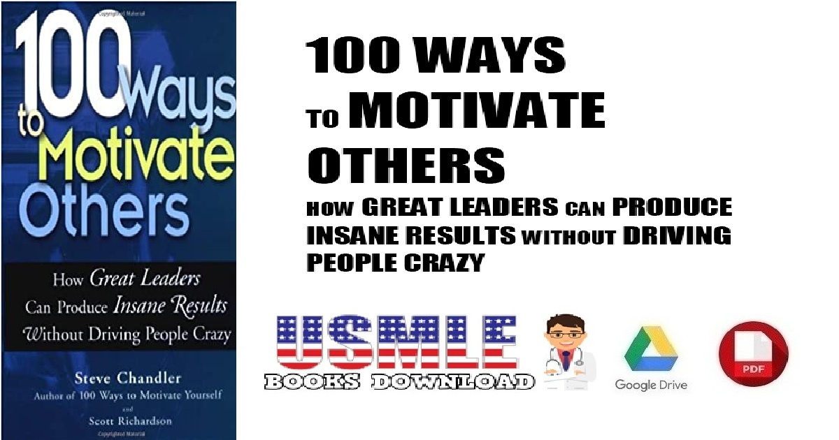100 Ways To Motivate Others PDF