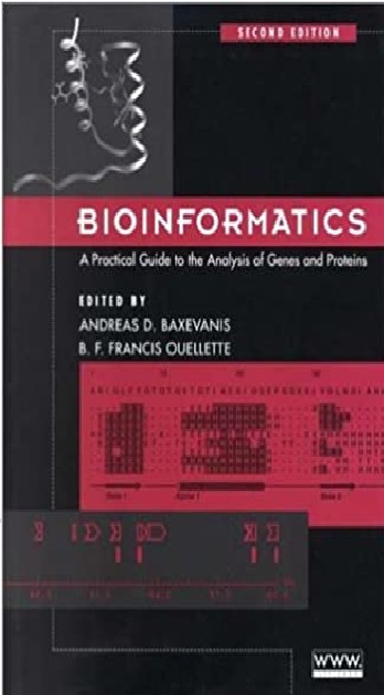 Bioinformatics: A Practical Guide to the Analysis of Genes and Proteins 2nd Edition PDF