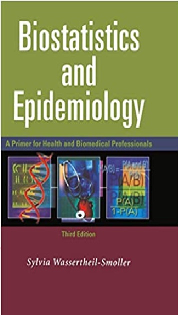 Biostatistics and Epidemiology: A Primer for Health and Biomedical Professionals PDF