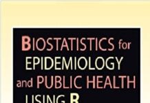 Biostatistics for Epidemiology and Public Health Using R 1st Edition PDF
