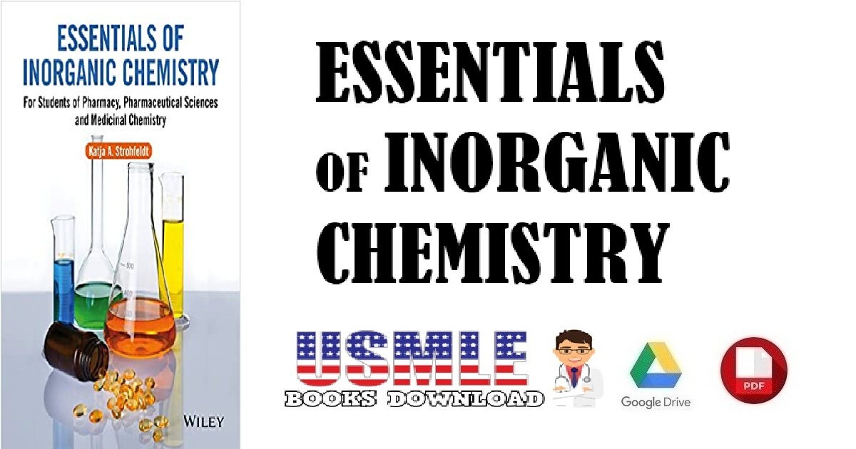 Essentials of Inorganic Chemistry For Students of Pharmacy, Pharmaceutical Sciences and Medicinal Chemistry PDF