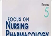 Focus on Nursing Pharmacology 5th Edition PDF
