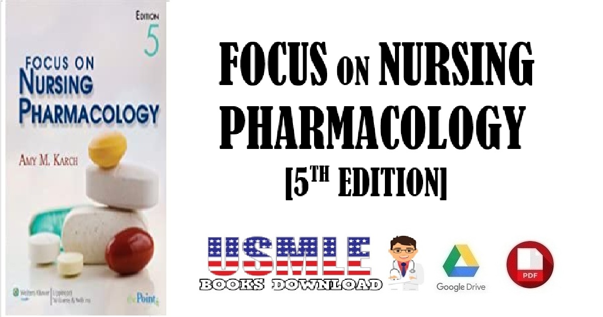 Focus on Nursing Pharmacology 5th Edition PDF