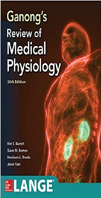 Ganong's Review of Medical Physiology, 26th Edition PDF