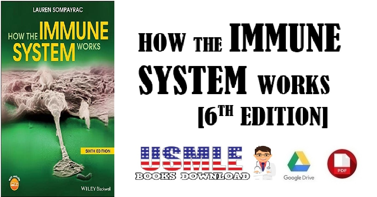 How the Immune System Works 6th Edition PDF