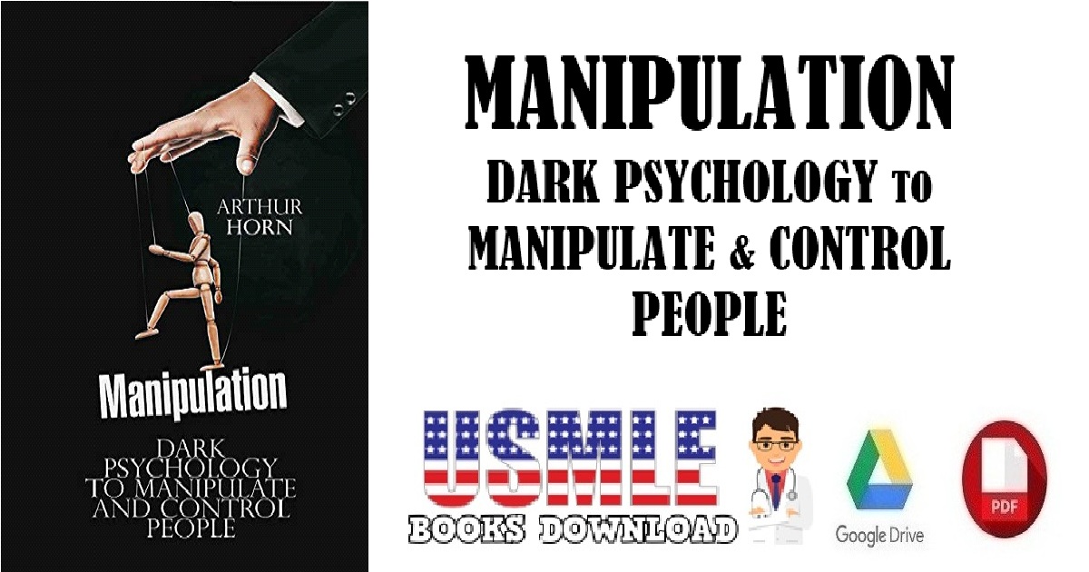 Manipulation Dark Psychology to Manipulate & Control People PDF 
