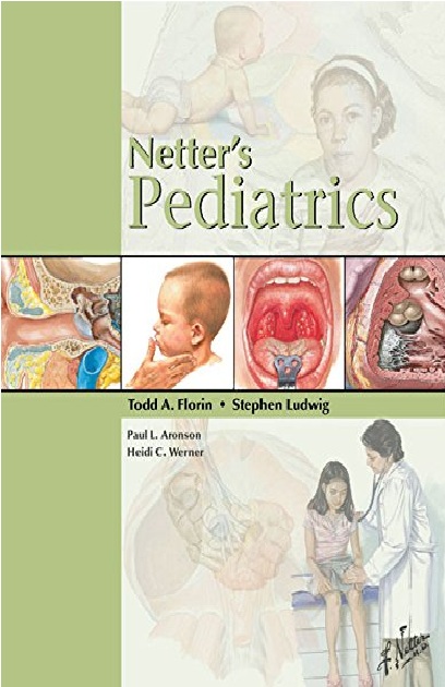Netter's Pediatrics (Netter Clinical Science) 1st Edition PDF