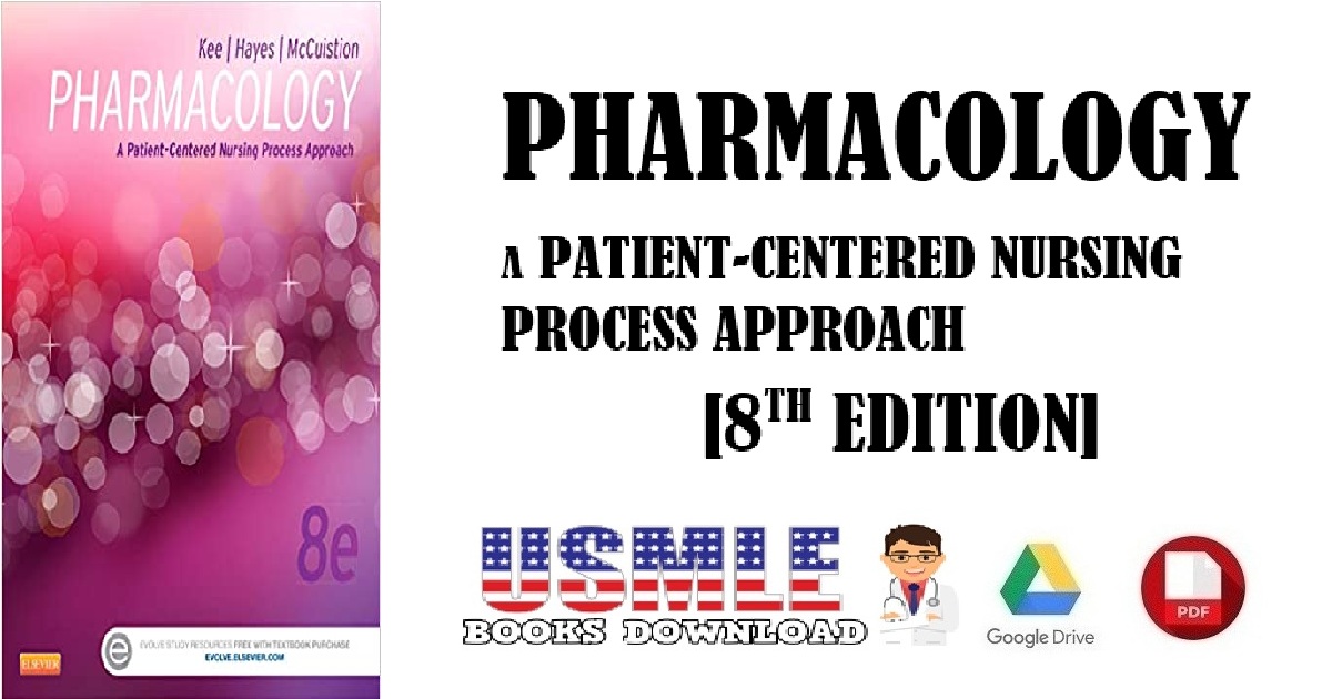 Pharmacology A Patient-Centered Nursing Process Approach 8th Edition PDF 