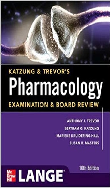 Pharmacology Examination & Board Review (Lange Medical Books) 10th Edition PDF