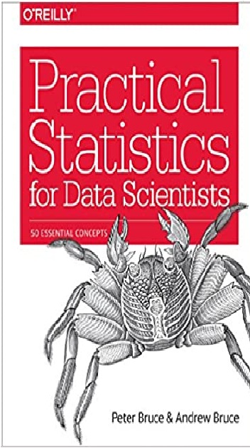 Practical Statistics for Data Scientists: 50 Essential Concepts PDF