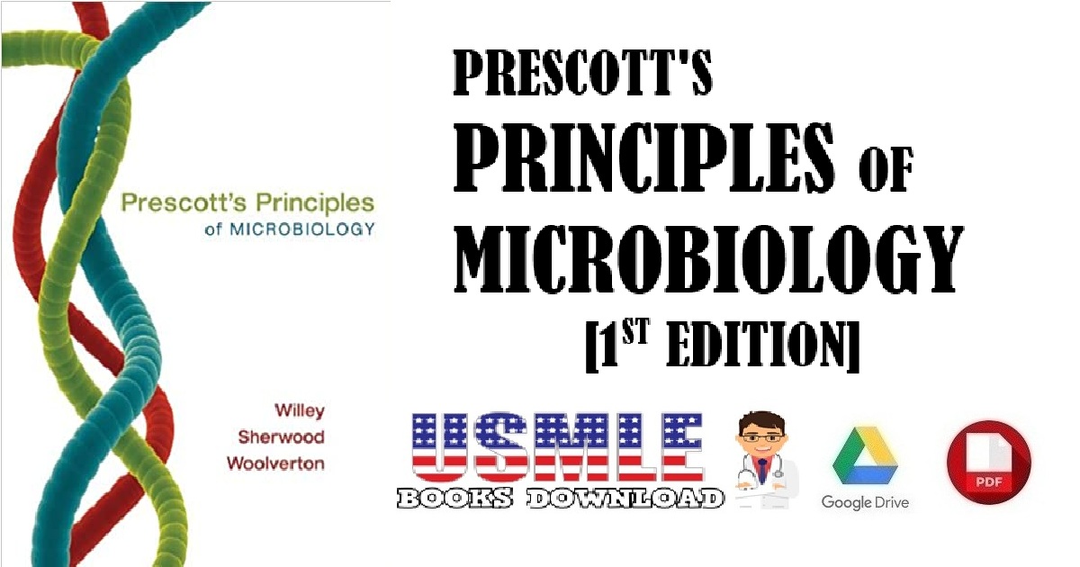 Prescott's Principles of Microbiology 1st Edition PDF