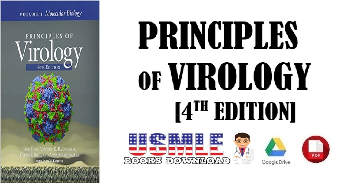 Principles of Virology, Volume 1 Molecular Biology 4th Edition PDF