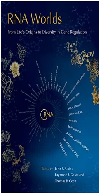 RNA Worlds: From Life's Origins to Diversity in Gene Regulation 1st Edition PDF