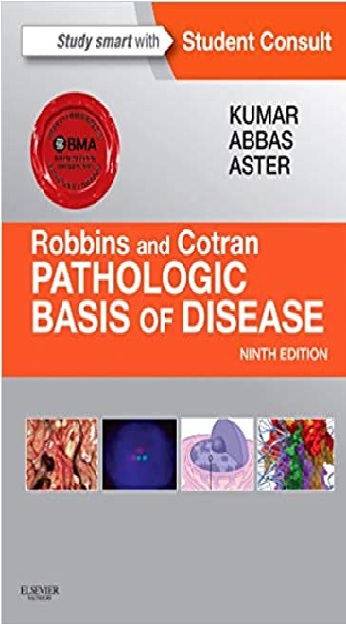 Robbins & Cotran Pathologic Basis of Disease 9th Edition PDF