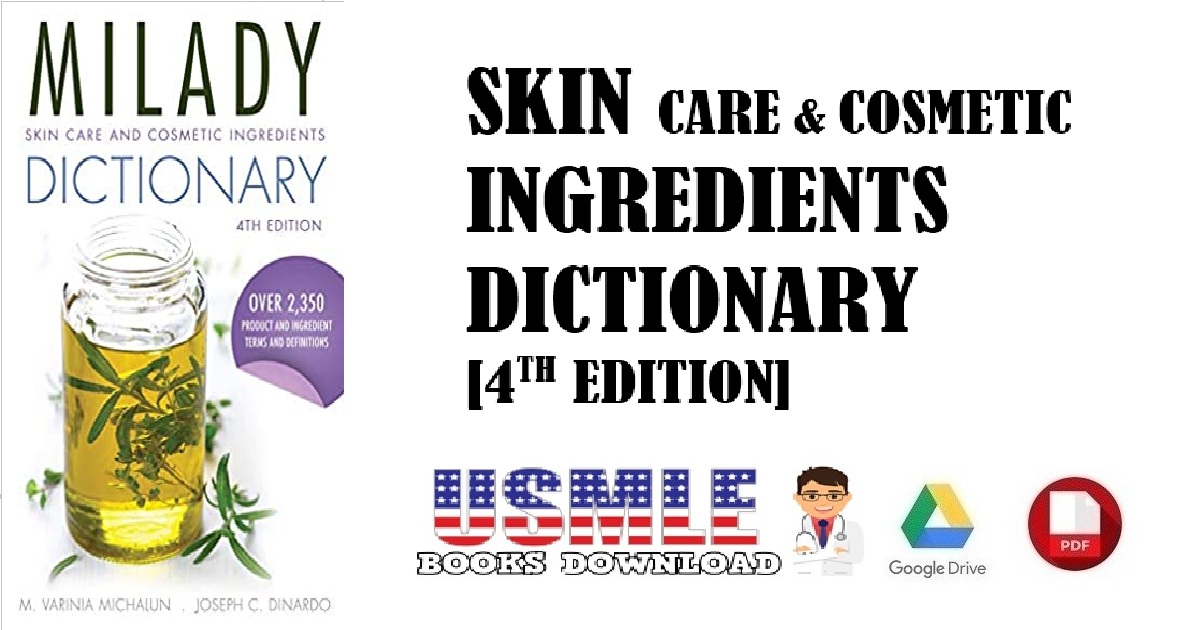 Skin Care and Cosmetic Ingredients Dictionary 4th Edition PDF 