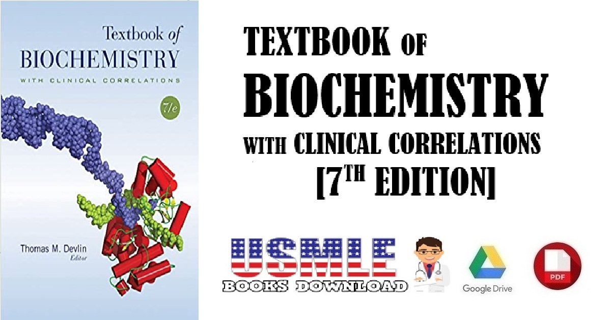 Textbook of Biochemistry with Clinical Correlations 7th Edition PDF