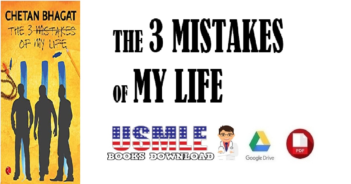 The 3 Mistakes Of My Life PDF