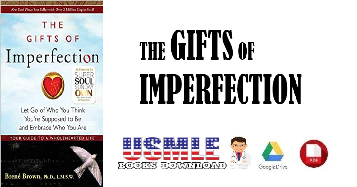 The Gifts of Imperfection Let Go of Who You Think You're Supposed to Be & Embrace Who You are PDF