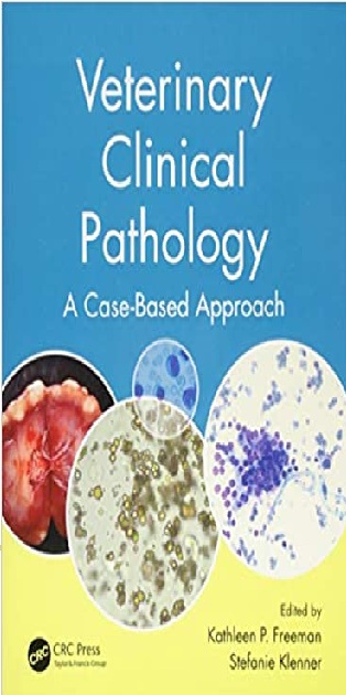 Veterinary Clinical Pathology: A Case-Based Approach PDF