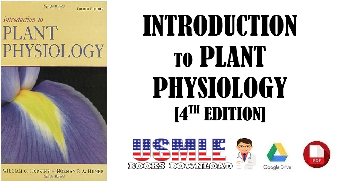 Introduction to Plant Physiology 4th Edition PDF 