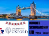 Rhodes Scholarship in the UK 2024 [Fully funded]